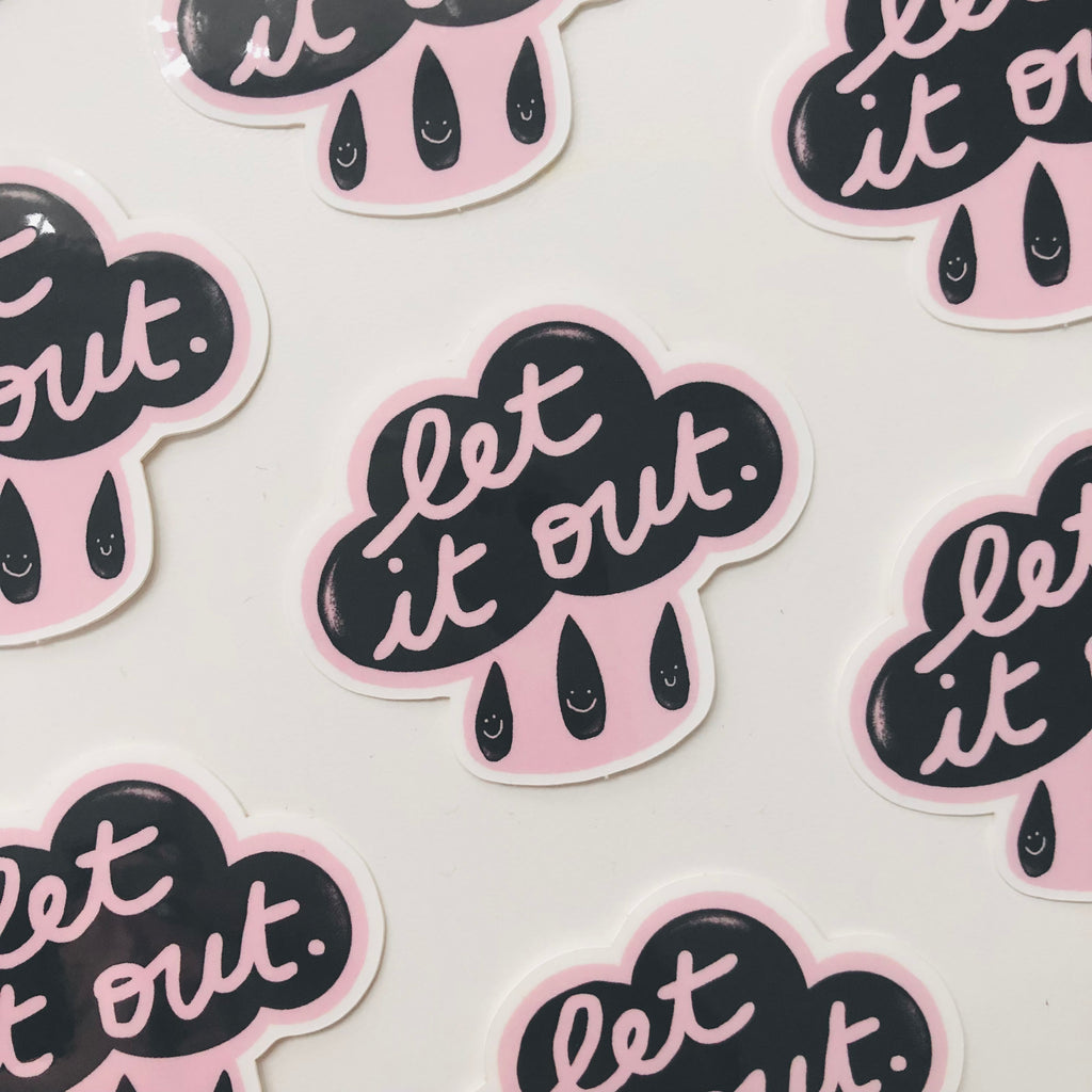 Let It Out Sticker