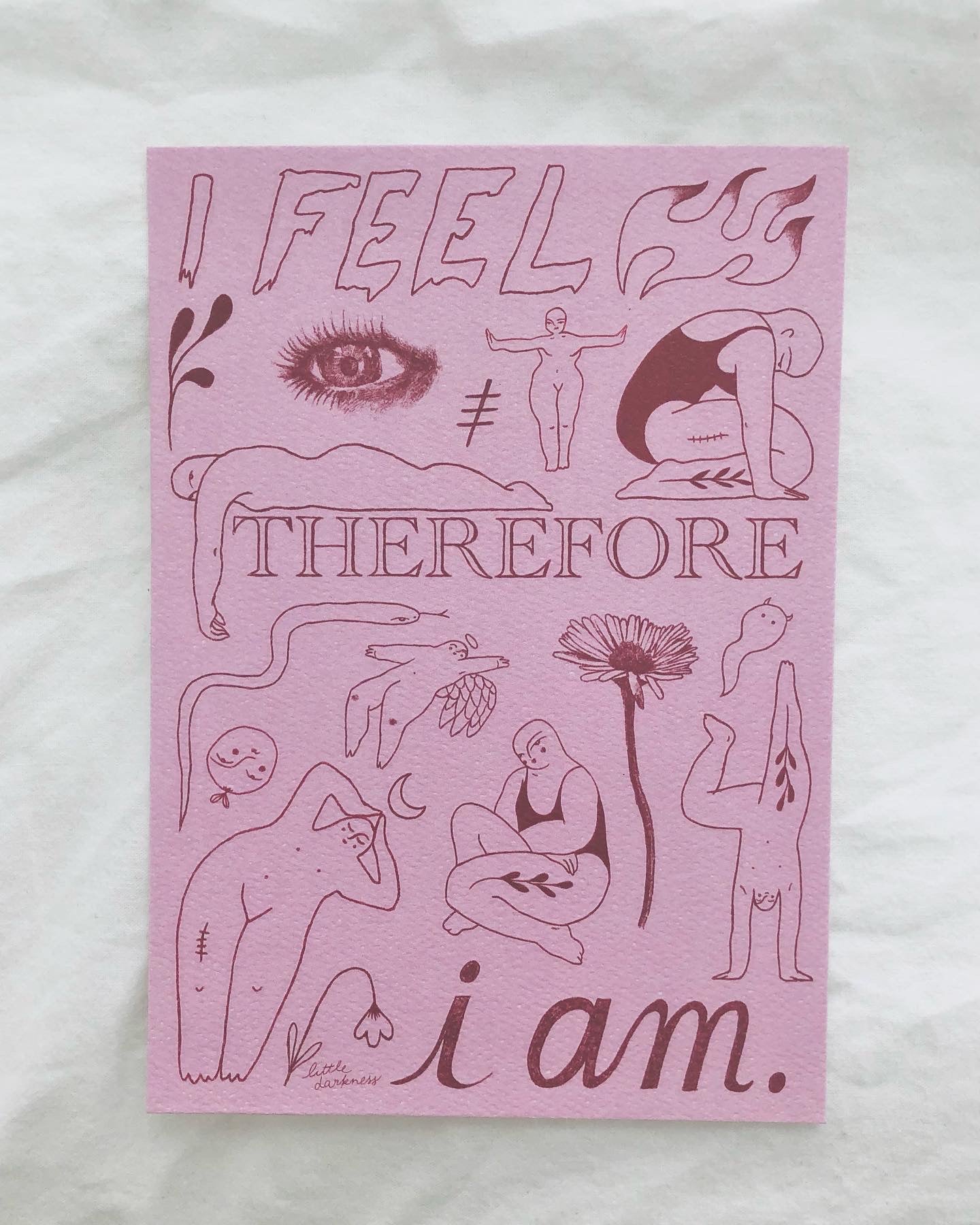 "I Feel Therefore I Am" Mini Print